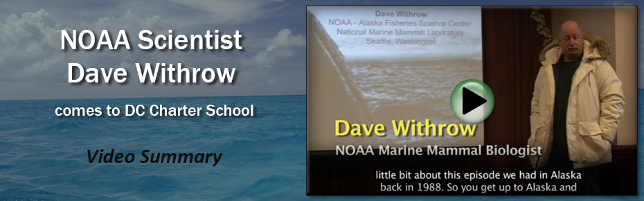 NOAA Scientist Dave Withrow comes to DC Charter School